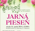 Mestská časť Bratislava – Nové Mesto pozýva na 5. ročník koncertu pre Novomešťanov JARNÁ PIESEŇ.
Uskutoční sa v stredu 16. apríla 2014 o 15.00 h vo veľkej sále Stredi…